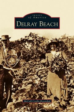 Delray Beach - Credle-Rosenthal, McCall