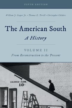 The American South - Cooper, William J.; Terrill, Thomas E.; Childers, Christopher