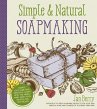 Simple & Natural Soapmaking - Bild 1