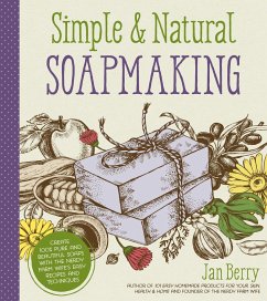 Simple & Natural Soapmaking - Berry, Jan