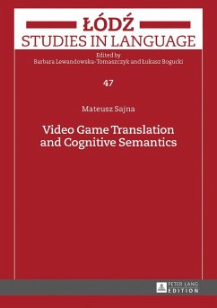 Video Game Translation and Cognitive Semantics - Sajna, Mateusz