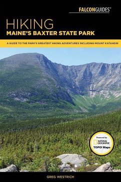 Hiking Maine's Baxter State Park - Westrich, Greg