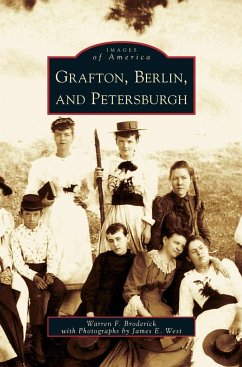 Grafton, Berlin, and Petersburgh - Broderick, Warren F.