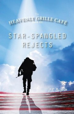 Star-Spangled Rejects - Livingston, J. T.