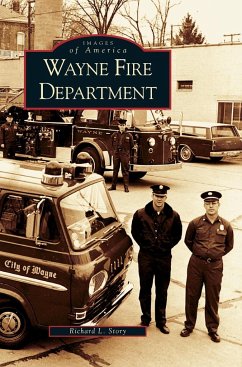 Wayne Fire Department - Story, Richard L.