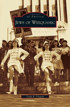 Jews of Weequahic - Forgosh, Linda B.