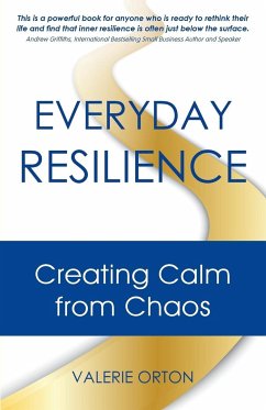 Everyday Resilience - Orton, Valerie
