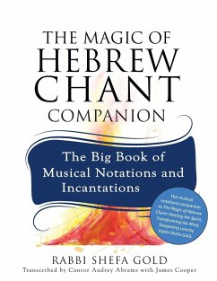 The Magic of Hebrew Chant Companion - Gold, Rabbi Shefa