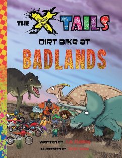 The X-tails Dirt Bike at Badlands - Fielding, L. A.