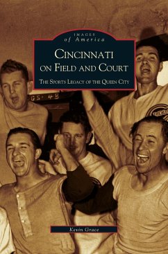 Cincinnati on Field and Court - Grace, Kevin