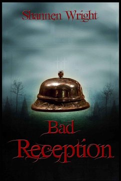 Bad Reception - Wright, Shannen