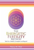 The Energetic Fertility Method¿