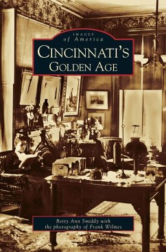 Cincinnati's Golden Age - Smiddy, Betty Ann