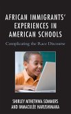 African Immigrants' Experiences in American Schools
