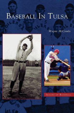 Baseball in Tulsa - McCombs, Wayne