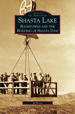 Shasta Lake - Rocca, Al M. Ph. D.
