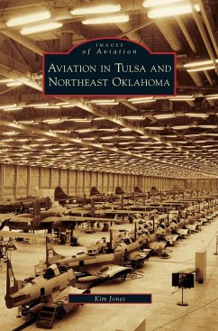 Aviation in Tulsa and Northeast Oklahoma - Jones, Kim