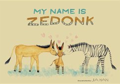 My Name Is Zedonk - Han, Jia
