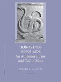 Horos Dios: An Athenian Shrine and Cult of Zeus