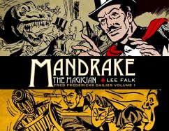 Mandrake the Magician: Fred Fredericks Dailies Vol.1: The Return of Evil - The Cobra - Falk, Lee