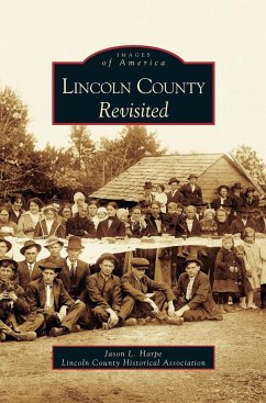 Lincoln County Revisited - Harpe, Jason L.