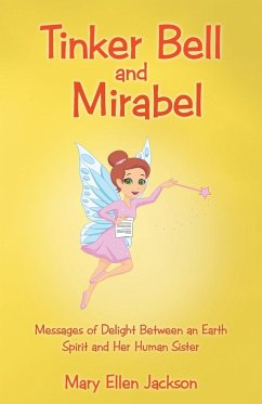 Tinker Bell and Mirabel - Jackson, Mary Ellen