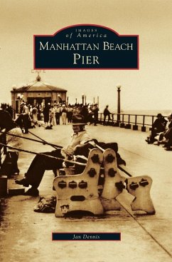 Manhattan Beach Pier - Dennis, Jan