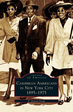 Caribbean Americans in New York City - Ford, F. Donnie; Forde, F. Donnie