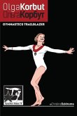 Olga Korbut: Gymnastics Trailblazer: GymnStars Volume 10