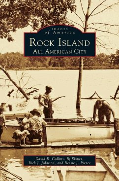 Rock Island - Collins, David R.; Elsner, Bj; Johnson, Rich J.