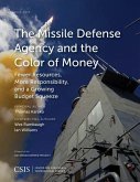 The Missile Defense Agency and the Color of Money