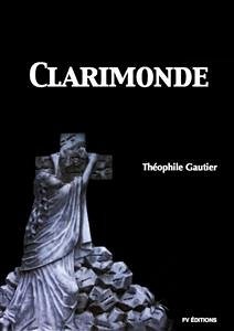 Clarimonde (eBook, ePUB) - Gautier, Théophile
