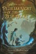 The Peculiar Night of the Blue Heart - Bild 1