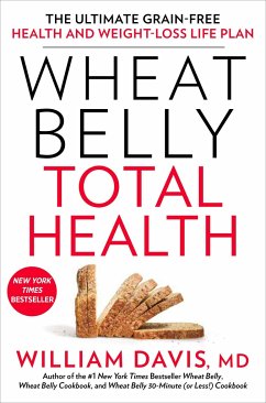 Wheat Belly Total Health - Davis, William