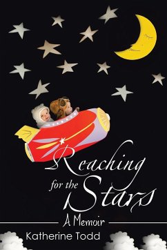 Reaching for the Stars - Todd, Katherine