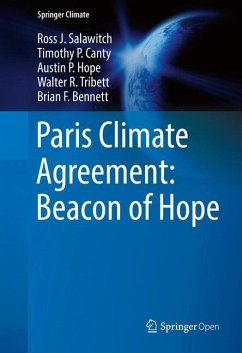 Paris Climate Agreement: Beacon of Hope - Salawitch, Ross J.;Canty, Timothy P.;Hope, Austin P.