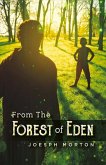 From the Forest of Eden: Volume 1