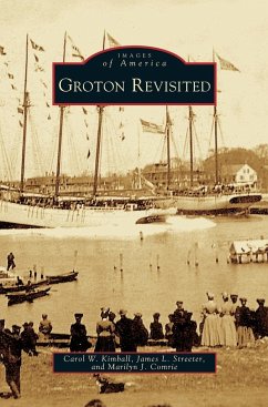 Groton Revisited - Kimball, Carol W.; Streeter, James L.; Comrie, Marilyn J.