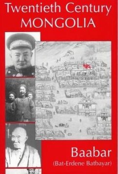 Twentieth Century Mongolia - Baabar