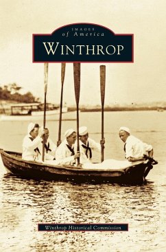 Winthrop - Winthrop Historic Commission; Winthrop Historical Commission