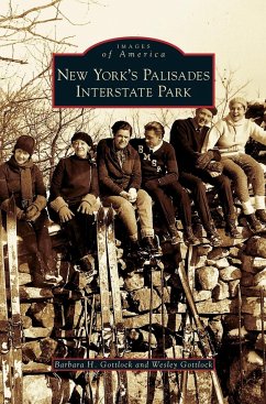 New York's Palisades Interstate Park - Gottlock, Barbara H.; Gottlock, Wesley