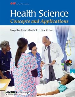 Health Science: Concepts and Applications - Marshall, Jacquelyn Rhine; Roe, Sue