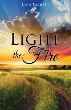 Light the Fire - Tackett, Jana