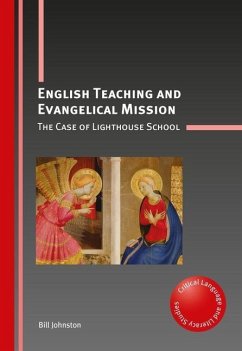 English Teaching and Evangelical Mission - Johnston, Bill