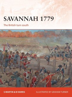 Savannah 1779: The British Turn South - Martin, Scott; Harris Jr., Bernard F.