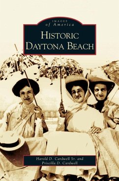 Historic Daytona Beach - Cardwell, Harold D.; Cardwell, Priscilla D.