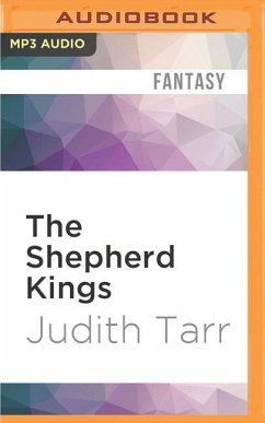 The Shepherd Kings - Tarr, Judith