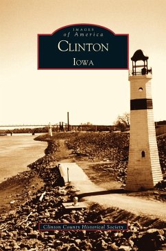 Clinton Iowa - Clinton County Historical Society