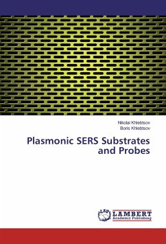 Plasmonic SERS Substrates and Probes
