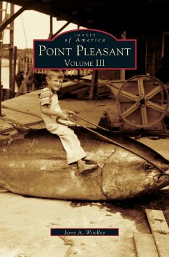 Point Pleasant, Volume III - Woolley, Jerry A.